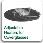 adjustable heaters for coverglasses